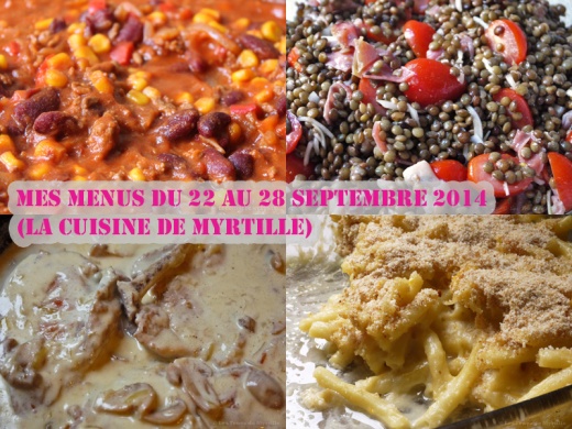 Mes menus du 22 au 28 septembre 2014 (récap #110) - La Cuisine de Myrtille